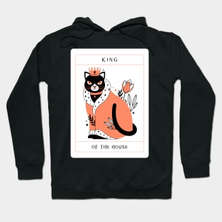 King Of The House Hoodie